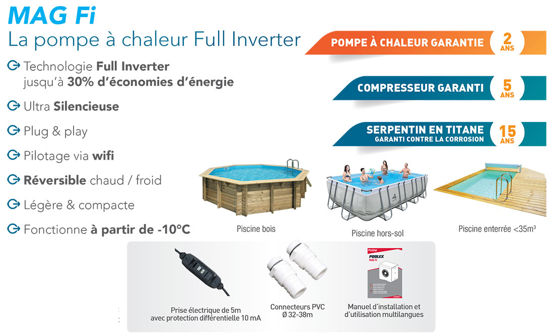 Pompe à chaleur piscine hors sol Poolex Mag Full Inverter