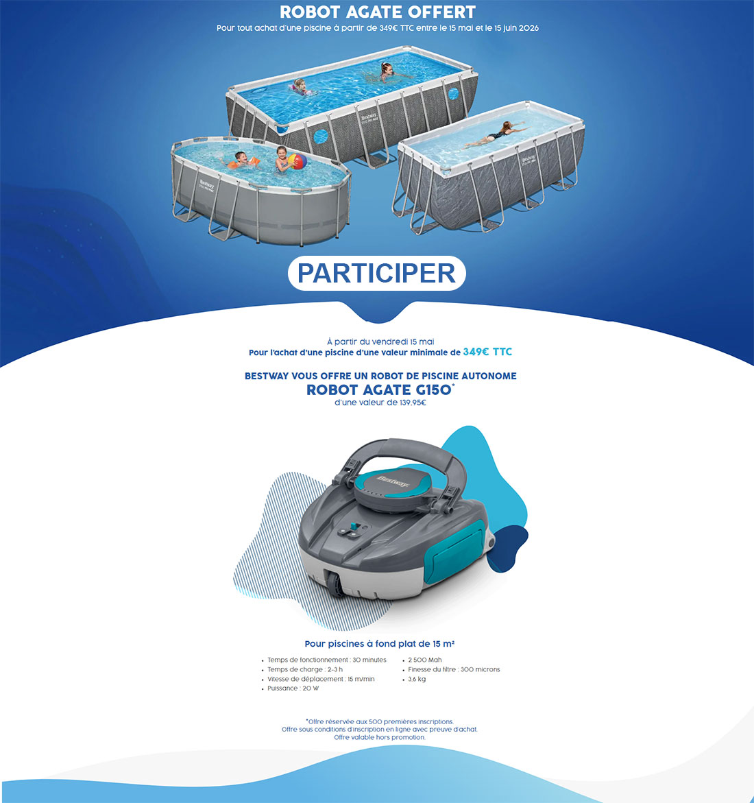 Robot Offert pour l'achat d'une piscine Bestway