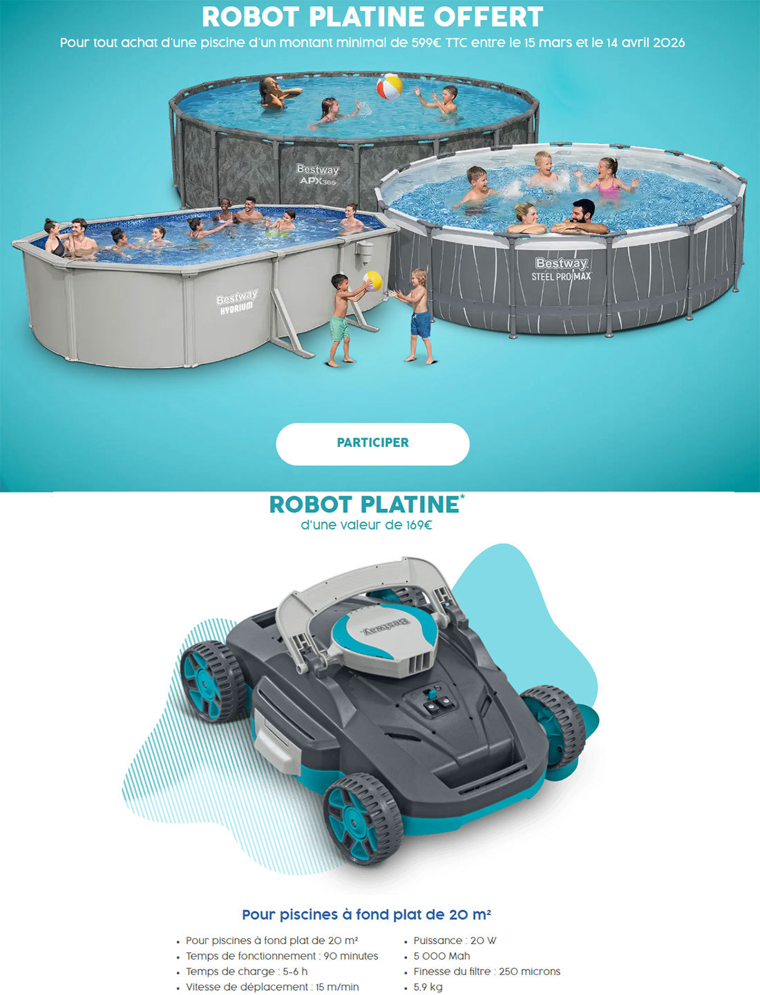 Robot Offert pour l'achat d'une piscine Bestway