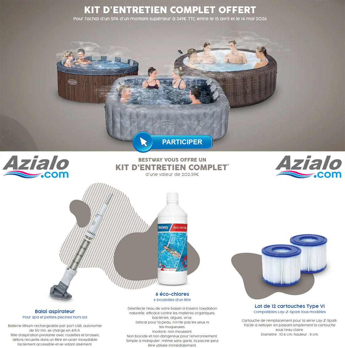 Kit Entretien Offert avec spa Bestway