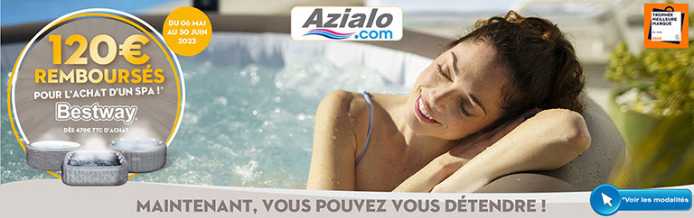 120 € Remboursés pour l'achat d'un Spa Bestway